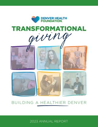 Image of 2023 Denver Health Foundation Annuapl report